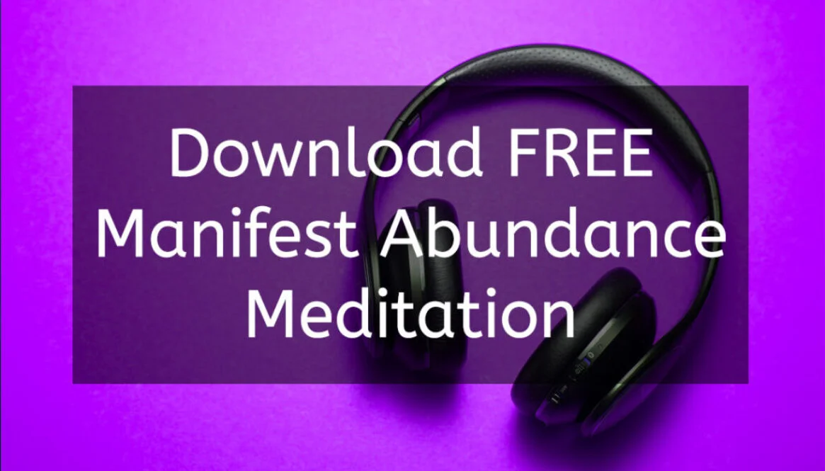 Free Manifest Abundance Meditation