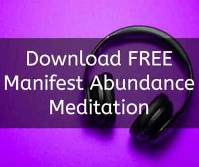 Free Manifest Abundance Meditation