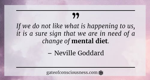 Quote about mental diet from Neville Goddard
