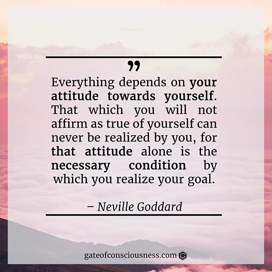 Quote from Neville Goddard about changing the self-concept in order to manifest desires.