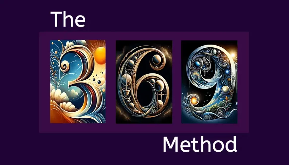 The 369 Method