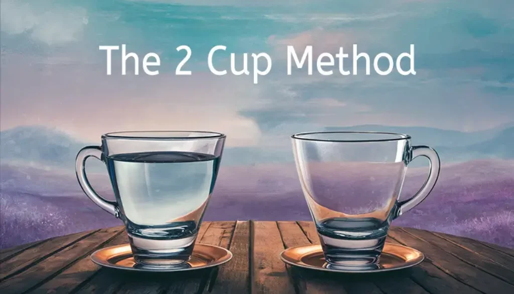 2 cup method
