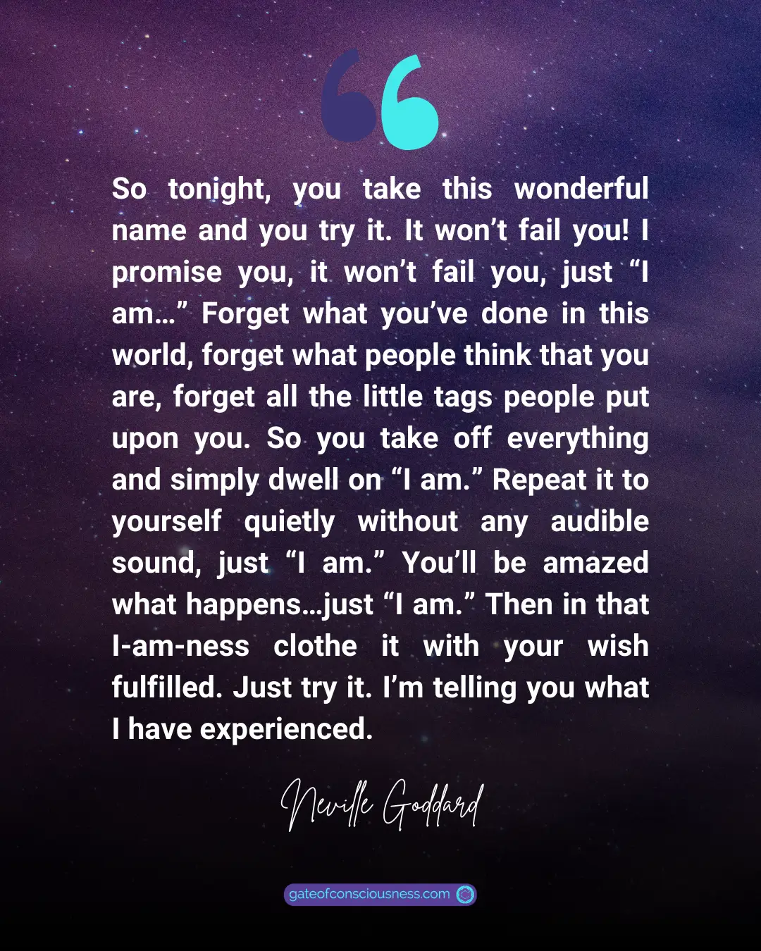 Neville Goddard's Quote about the I am Meditation