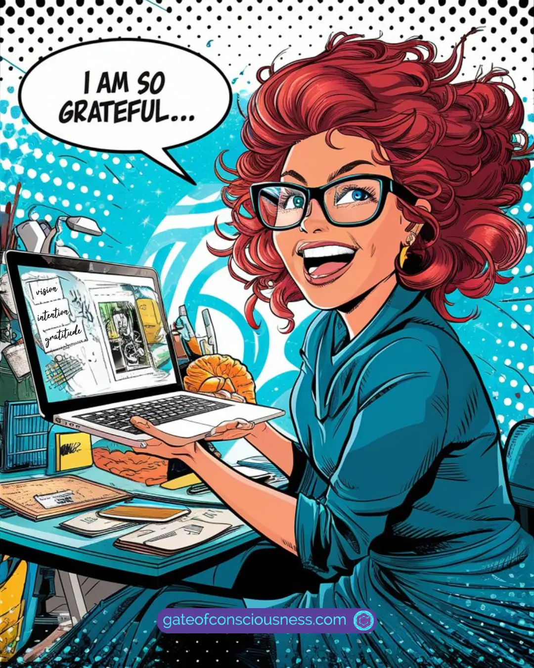 Comic illustration featuring a happy woman with fiery red hair and glasses. Her speech bubble reads, "I am so grateful..."