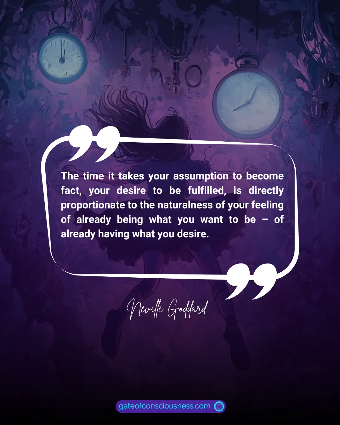 The Law of Assumption qoute about the time it takes for an assumption to become fact