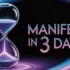 An elegant, faint hourglass positioned subtly in the background, made of translucent glass and glowing softly in violet-blue tones with text overlay "manifest in 3 days, symbolizing Neville Goddard manifesting in 3 days process