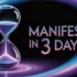 An elegant, faint hourglass positioned subtly in the background, made of translucent glass and glowing softly in violet-blue tones with text overlay "manifest in 3 days, symbolizing Neville Goddard manifesting in 3 days process